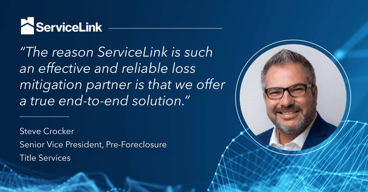 ServiceLink's Steve Crocker, Senior Vice President, Pre-Foreclosure Title Services