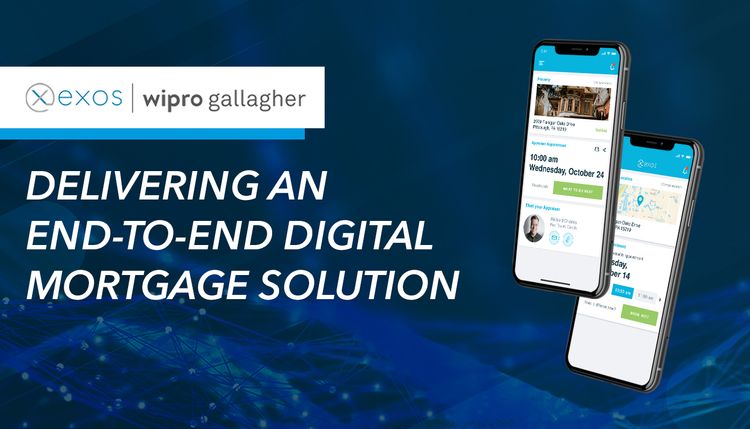 EXOS and Wipro Gallagher partner to deliver end-to-end digital mortgage solutions