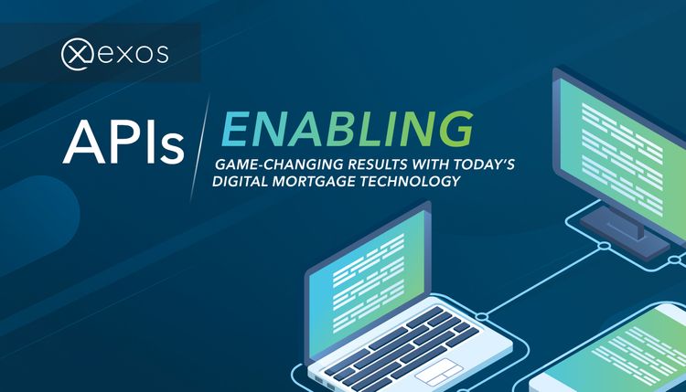 Enabling game-changing results with today's digital mortgage technology 